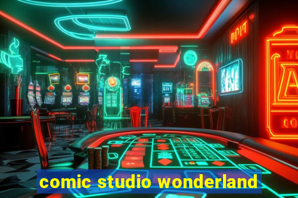 comic studio wonderland